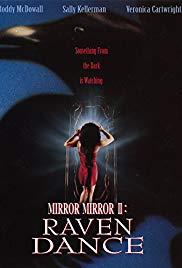 Mirror, Mirror 2: Raven Dance (1994) Free Movie