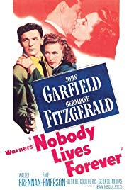 Nobody Lives Forever (1946) Free Movie M4ufree