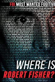 Where Is Robert Fisher? (2011) Free Movie M4ufree