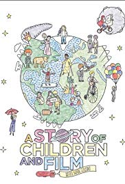 A Story of Children and Film (2013) Free Movie