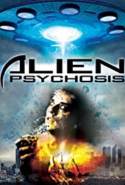 Alien Psychosis (2018) Free Movie M4ufree