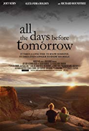 All the Days Before Tomorrow (2007) Free Movie