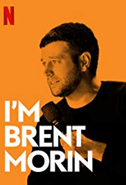 Brent Morin: Im Brent Morin (2015) Free Movie