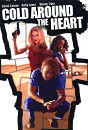 Cold Around the Heart (1997) Free Movie