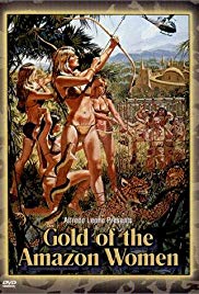 Gold of the Amazon Women (1979) Free Movie