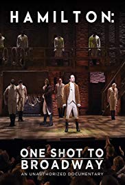 Hamilton: One Shot to Broadway (2017) Free Movie