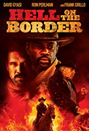 Hell on the Border (2019) Free Movie M4ufree