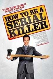 How to Be a Serial Killer (2008) M4uHD Free Movie