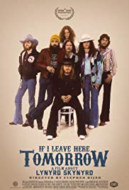 If I Leave Here Tomorrow: A Film About Lynyrd Skynyrd (2018) Free Movie M4ufree