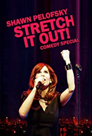 Shawn Pelofsky: Stretch It Out! (2018) M4uHD Free Movie