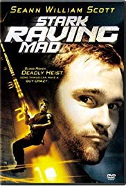 Stark Raving Mad (2002) Free Movie M4ufree