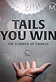 Tails You Win: The Science of Chance (2012) Free Movie M4ufree