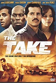 The Take (2007) Free Movie