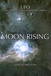 UFO: The Greatest Story Ever Denied II  Moon Rising (2009) Free Movie