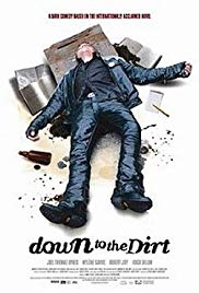 Down to the Dirt (2008) M4uHD Free Movie