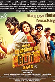 Enakku Innoru Per Irukku (2016) Free Movie M4ufree