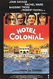 Hotel Colonial (1987) Free Movie