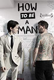 How to Be a Man (2013) Free Movie