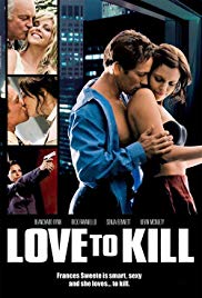 Love to Kill (2008) M4uHD Free Movie