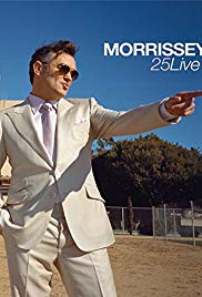 Morrissey: 25 Live (2013) Free Movie M4ufree