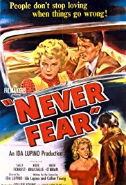 Never Fear (1950) Free Movie