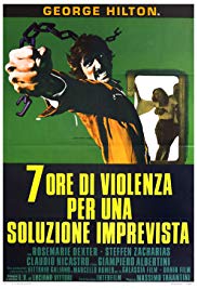 Sette ore di violenza per una soluzione imprevista (1973) Free Movie M4ufree