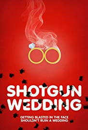 Shotgun Wedding (2013) M4uHD Free Movie