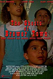 The Ghosts of Brewer Town (2018) Free Movie