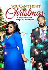 You Cant Fight Christmas (2017) Free Movie