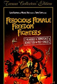 Ferocious Female Freedom Fighters (1982) Free Movie