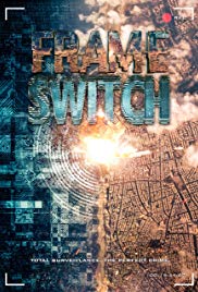 Frame Switch (2016) Free Movie