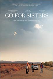 Go for Sisters (2013) M4uHD Free Movie