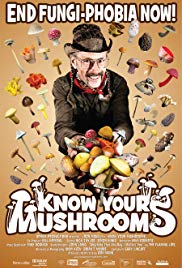 Know Your Mushrooms (2008) Free Movie