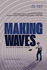 Making Waves: The Art of Cinematic Sound (2016) Free Movie M4ufree