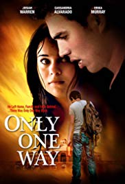 Only One Way (2014) M4uHD Free Movie
