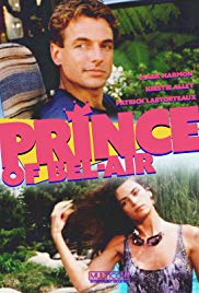 Prince of Bel Air (1986) Free Movie