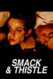 Smack and Thistle (1991) M4uHD Free Movie