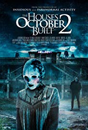 The Houses October Built 2 (2017) Free Movie