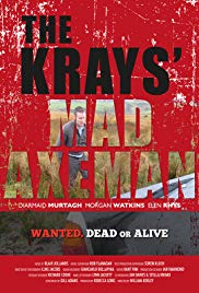 The Krays Mad Axeman (2019) Free Movie