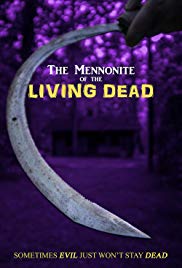 The Mennonite of the Living Dead (2018) Free Movie