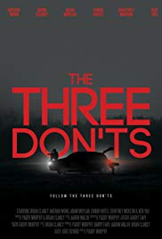 The Three Donts (2017) M4uHD Free Movie
