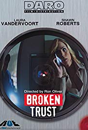 Broken Trust (2012) Free Movie