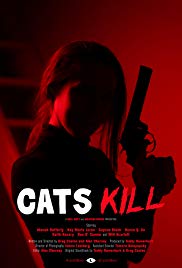 Cats Kill (2017) M4uHD Free Movie