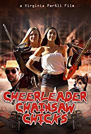 Cheerleader Chainsaw Chicks (2018) Free Movie M4ufree