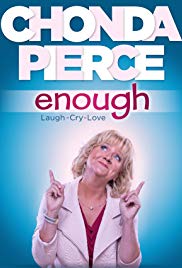Chonda Pierce: Enough (2017) Free Movie