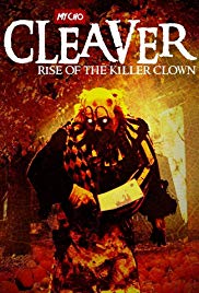 Cleaver: Rise of the Killer Clown (2015) Free Movie M4ufree