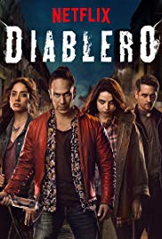 Diablero (2018 ) Free Tv Series
