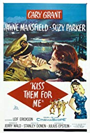 Kiss Them for Me (1957) Free Movie
