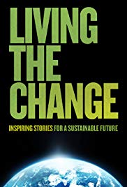Living the Change: Inspiring Stories for a Sustainable Future (2018) M4uHD Free Movie
