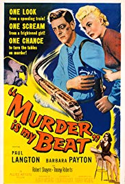 Murder Is My Beat (1955) Free Movie